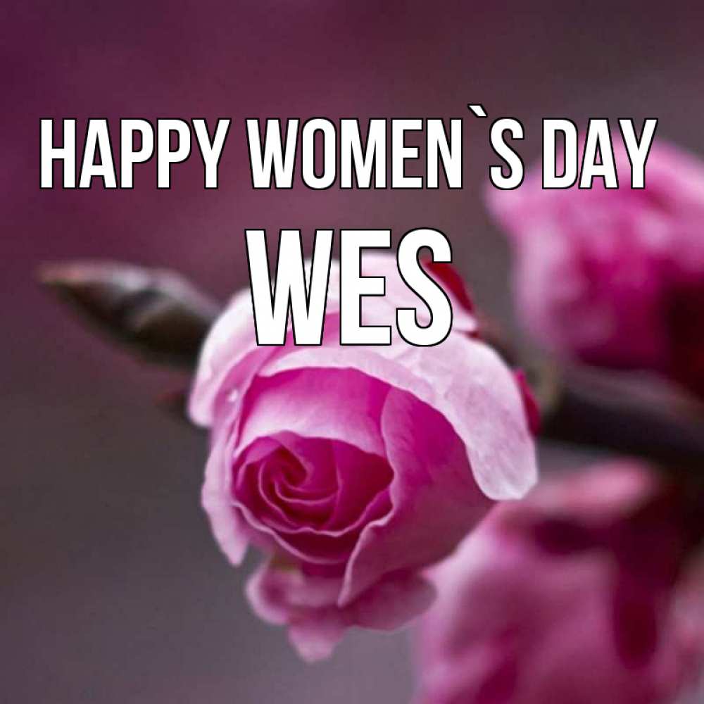 Greetings card с именем, Wes happy women`s day весна Greetings with text for free download 